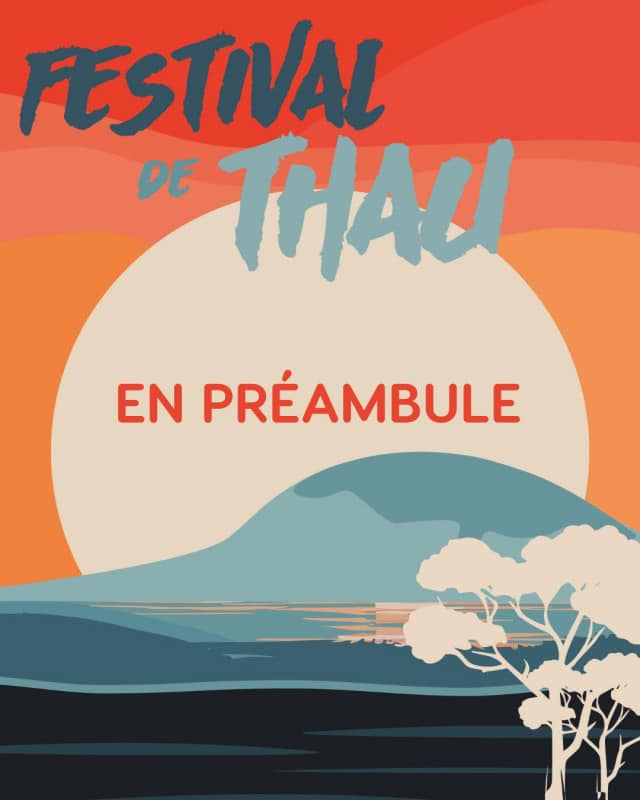 FESTIVAL DE THAU EN PREAMBULE