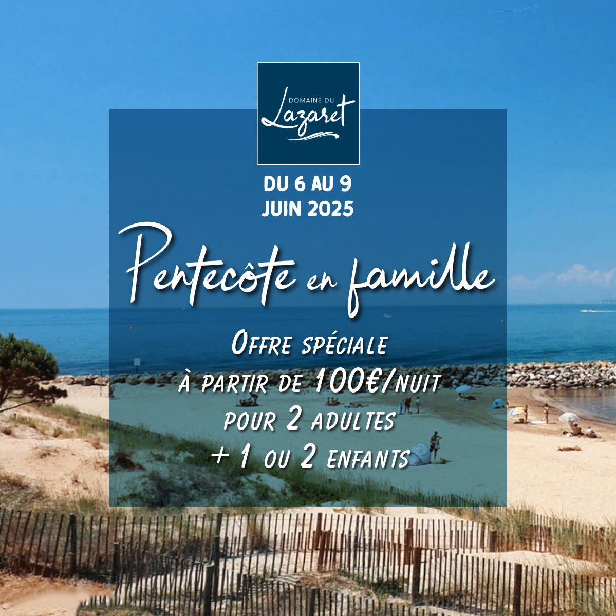 Tarif week end pentecote en famille, plage de Sète