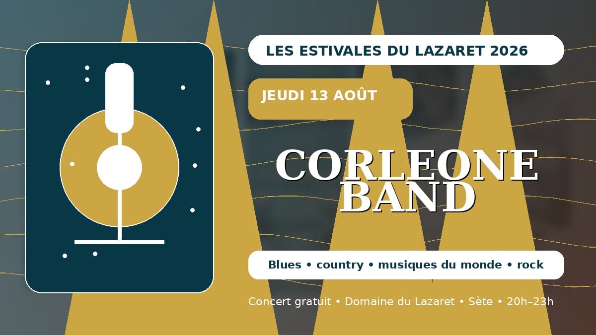 Corleone Band en concert aux Estivales du Lazaret 2026 à Sète