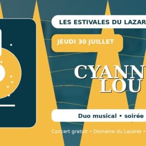 Cyann und Lou bei den Estivales du Lazaret 2026 auf der Domaine du Lazaret