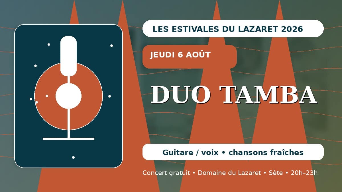 Duo Tamba en concert aux Estivales du Lazaret 2026 à Sète
