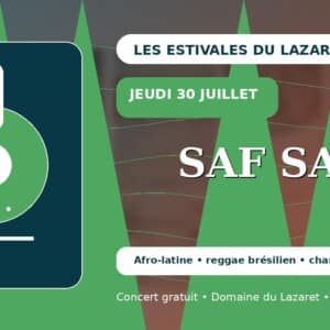 SAF SAF im Konzert bei den Estivales du Lazaret 2026 in Sète